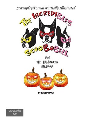 cover image of The Incredibles Scoobobell and the Halloween Dilemma (Volume 15)